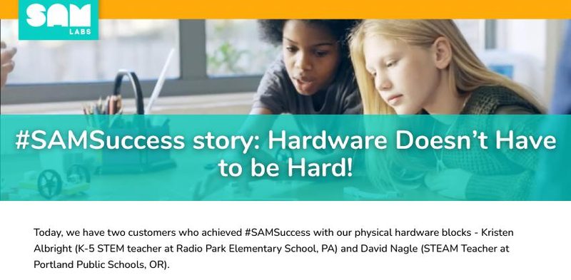 Case Study: Hardware Doesn't Have to be Hard! Portland Public Schools STEAM Case Study