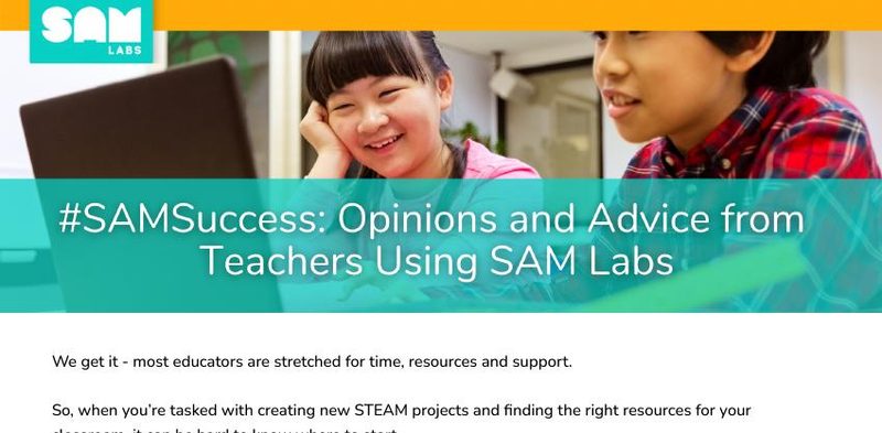 Case Study: Opinions and Advice from Teachers Using SAM Labs